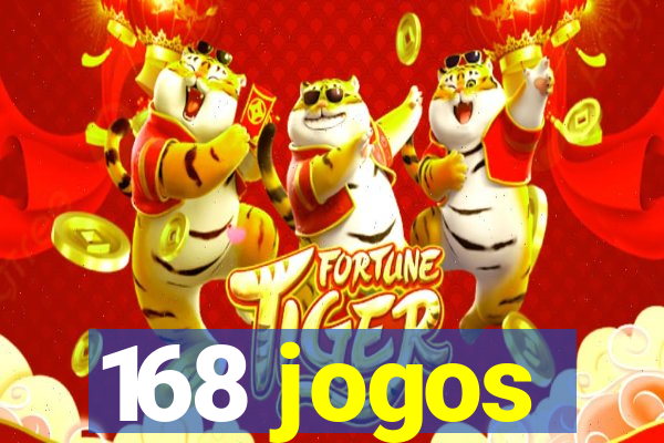 168 jogos